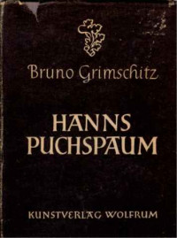 Bruno+Grimschitz%3A+Hanns+Puchsbaum.