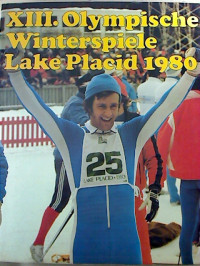 XIII.+Olympische+Winterspiele+Lake+Placid+1980.