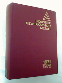 10.+Ordentlicher+Gewerkschaftstag+der+IG+Metall+f%C3%BCr+die+BRD+Rhein-Main-Halle%2C+Wiesbaden%2C+27.9.+bis+2.10.1971.+-+Protokolle.