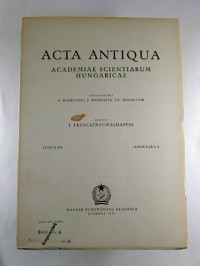 Acta+Antiqua+Academiae+Scientiarum+Hungaricae.+Tomus+3%2C+Fasc.+3+%2F+1955