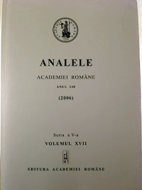 Analele+%2F+Academiei+Republicii+Socialiste+Romania.+-+Anul+140+%2F+2006.+-+Seria+a+V-a+Vol.+XVII