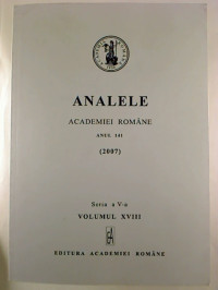 Analele+%2F+Academiei+Republicii+Socialiste+Romania.+-+Anul+141+%2F+2007.+-+Seria+a+V-a+Vol.+XVIII