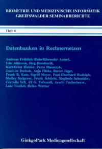 Andreas+Fr%C3%B6hlich+u.a.%3ADatenbanken+in+Rechnernetzen.