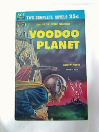 Andrew+North%3AVoodoo+Planet+-+Duel+of+the+Cosmic+Magicians.+%2F+Plague+Ship+-+The+Galaxy+Had+Ordered+Their+Destruction+at+Sight.+-+%28two+complete+novels%29