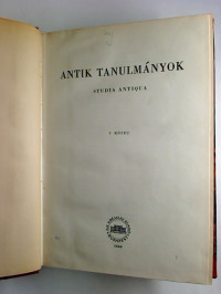 Antik+tanulm%C3%A1nyok+%3D+Studia+antiqua.-+V.+k%C3%B6tet.