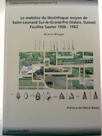 Ariane+Winiger%3ALe+mobilier+du+Neolithique+moyen+de+Saint-Leonard+Sur-le-Grand-Pre+%28Valais%2C+Suisse%29.+Fouilles+Sauter+1956-1962.
