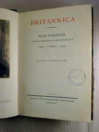 BRITANNICA+-+Max+F%C3%B6rster+zum+sechzigsten+Geburtstage+1869+-+8.+M%C3%A4rz+-+1929.