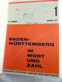 Baden-W%C3%BCrttemberg+in+Wort+und+Zahl.+-+19.+Jg.+%2F+1971%2C+H.+1+-+12+%28gebunden+in+1+Bd.%2C+kompl.+Jg.%29