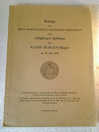 Beitr%C3%A4ge+der+Ernst-Moritz-Arndt-Universit%C3%A4t+Greifswald+zum+350j%C3%A4hrigen+Jubil%C3%A4um+der+Stadt+Bergen%2FR%C3%BCgen+am+30.+Juni+1963.