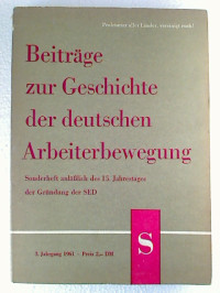 Beitr%C3%A4ge+zur+Geschichte+der+deutschen+Arbeiterbewegung++-+3.+Jahrg.+-+Heft+S+%2F+1961.