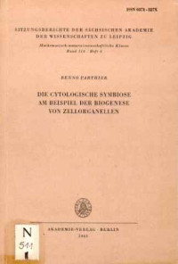 Benno+Parthier%3ADie+cytologische+Symbiose+am+Beispiel+der+Biogenese+von+Zellorganellen.