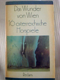 Bernd+Schirmer+%28Hg.%29%3A+Das+Wunder+von+Wien+-+16+%C3%B6sterreichische+H%C3%B6rspiele.