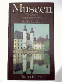 Bernd+Wurlitzer%3AMuseen.+-+Galerien%2C+Sammlungen%2C+Gedenkst%C3%A4tten.