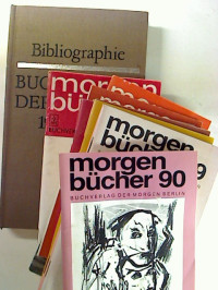 Bibliographie.+Buchverlag+Der+Morgen+1958-1988.+%2B+9+Verlagsprospekte+%C2%B4morgen+b%C3%BCcher%C2%B4%28zwischen+1977+u.+1990%29