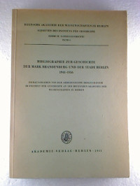 Bibliographie+zur+Geschichte+der+Mark+Brandenburg+und+der+Stadt+Berlin+1941+-+1956.