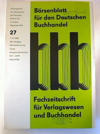 B%C3%B6rsenblatt+f%C3%BCr+den+Deutschen+Buchhandel+%28bbb%29+-+147.+Jg.+%2F+Heft+27%2C+1.+Juli+1980.+-+Fachzeitschrift+f%C3%BCr+das+Buchwesen.