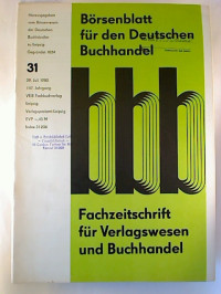 B%C3%B6rsenblatt+f%C3%BCr+den+Deutschen+Buchhandel+%28bbb%29+-+147.+Jg.+%2F+Heft+31%2C+29.+Juli+1980.+-+Fachzeitschrift+f%C3%BCr+das+Buchwesen.