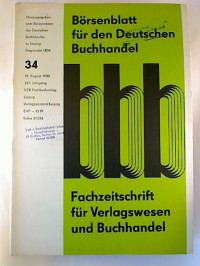 B%C3%B6rsenblatt+f%C3%BCr+den+Deutschen+Buchhandel+%28bbb%29+-+147.+Jg.+%2F+Heft+34%2C+19.+August+1980.+-+Fachzeitschrift+f%C3%BCr+das+Buchwesen.