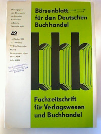 B%C3%B6rsenblatt+f%C3%BCr+den+Deutschen+Buchhandel+%28bbb%29+-+147.+Jg.+%2F+Heft+42%2C+14.+Oktober+1980.+-+Fachzeitschrift+f%C3%BCr+das+Buchwesen.