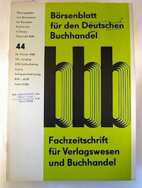 B%C3%B6rsenblatt+f%C3%BCr+den+Deutschen+Buchhandel+%28bbb%29+-+147.+Jg.+%2F+Heft+44%2C+28.+Oktober+1980.+-+Fachzeitschrift+f%C3%BCr+das+Buchwesen.