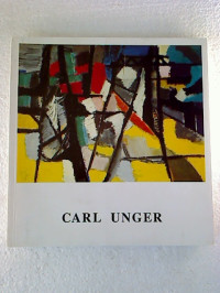 Carl+Unger%3A+%C3%96lbilder+1947-1988.