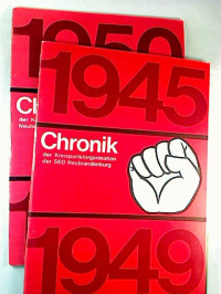 Chronik+der+Kreisparteiorganisation+der+SED+Neubrandenburg+%3A+1945-1949+u.+1950-1952.+%282+Brosch%C3%BCren%29