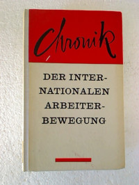 Chronik+der+internationalen+Arbeiterbewegung.+%281.1.1963+-+31.12.1963%29