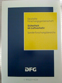 DFG+Deutsche+Forschungsgemeinschaft%3ASicherheit+im+Luftverkehr.+-+Sonderforschungsbereich.
