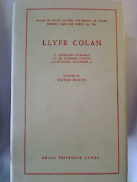 Dafydd+Jenkins%3ALlyfr+Colan.+y+Gyfraith+Gymreig+Yn+Ol+Hanner+Cyntaf+Llawysgrif+Peniarth+30.