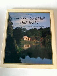 David+Joyce+%28Hg.%29%3AGro%C3%9Fe+G%C3%A4rten+der+Welt.+-+Eine+illustrierte+Geschichte+der+Gartenarchitektur.