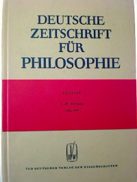 Deutsche+Zeitschrift+f%C3%BCr+Philosophie.+Register+1.+-+25.+Jahrgang+1953+-+1977.