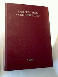 Deutsches+Steuerrecht.+-+25.+Jg.+%2F+1987.