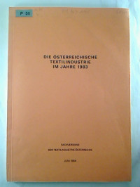 Die+%C3%B6sterreichische+Textilindustrie+im+Jahre+1983.