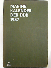 Dieter+Flohr+%2F+Robert+Rosentreter+%28Hg.%29%3AMarinekalender+der+DDR+1987.