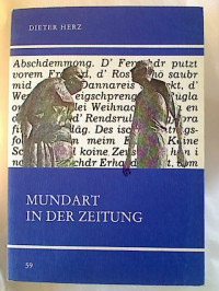 Dieter+Herz%3AMundart+in+der+Zeitung+%3A+M%C3%B6glichkeiten+nicht-hochsprachlicher+Beitr%C3%A4ge+in+der+Tagespresse.