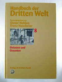 Dieter+Nohlen+%2F+Franz+Nuschler+%28Hg.%29%3AHandbuch+der+Dritten+Welt.+-+Band+8+%3A+Ostasien+und+Ozeanien.