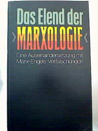 E.+Bauermann+%2F+K.+Geyer+%2F+E.+Julier%3ADas+Elend+der+%22Marxologie%22.+-+Eine+Auseinandersetzung+mit+Marx-Engels-Verf%C3%A4lschungen.