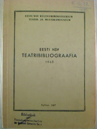 Eesti+NSV+teatribibliograafia+1963.
