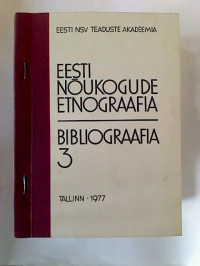 Eesti+noukogude+etnograafia+bibliograafia+3%3A+1971+-+1975.