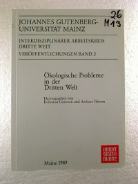 Erdmann+Gormsen+%2F+Andreas+Thimm+%28Hg.%29%3A%C3%96kologische+Probleme+in+der+Dritten+Welt.