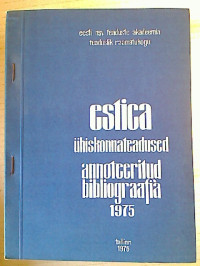 Estica.+-+%C3%9Chiskonnateadused.+Annoteeritud+bibliografia.+1975