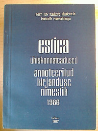 Estica.+-+%C3%9Chiskonnateadused.+Annoteeritud+bibliografia.+1986