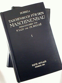 F.+Sass+%2F+Ch.+Bouche%3ADubbels+Taschenbuch+f%C3%BCr+den+Maschinenbau.+%28In+zwei+B%C3%A4nden%29