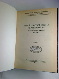 Fels%C3%B6oktat%C3%A1si+szemle+repert%C3%B3riuma+I.+-+Tiz+%C3%A9ves+bet%C3%BCrendes+%C3%A9s+szakmutat%C3%B3+%281952+-+1961%29.