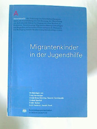 Franz+Hamburger+%2F+Gabriele+Vierzigmann+u.+a.%3AMigrantenkinder+in+der+Jugendhilfe.