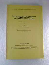 Franz+Kirchheimer%3A%C3%9Cber+radioaktive+und+uranhaltige+Thermalsedimente%2C+insbesondere+von+Baden-Baden.