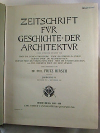 Fritz+Hirsch+%28Hg.%29%3AZeitschrift+f%C3%BCr+Geschichte+der+Architektur.+-+Jg.+4+%28Okt.+1910+-+Sept.+1911%29