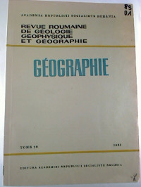 GEOGRAPHIE+-+1985+%2F+Tome+29.+-+Revue+Roumaine+de+Geologie%2C+Geophysique+et+Geographie.