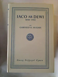 Garfield+H.+Hughes%3AIaco+Ab+Dewi%2C+1648-1722.