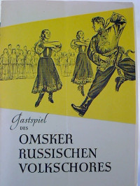 Gastspiel+des+Omsker+Russischen+Volkschores.